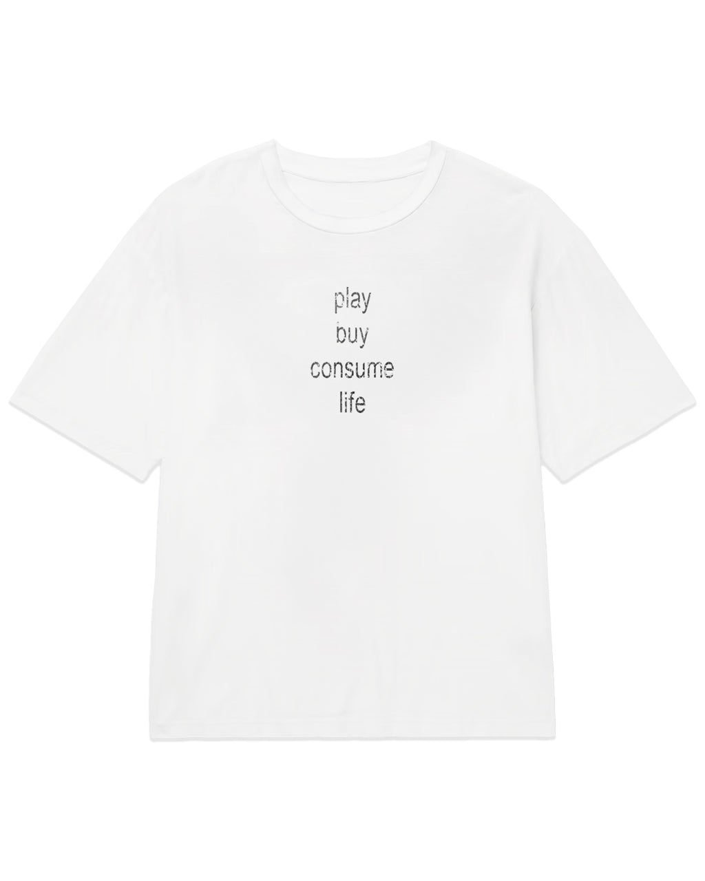 play buy consume life / T-shirt